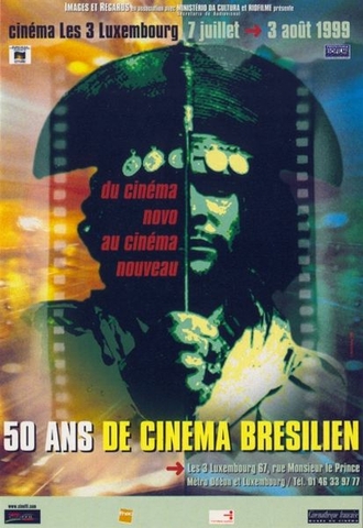  cinémaTroisLuxembourg(les)_1999_50AnsDeCinémaBrésilien.jpg